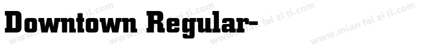 Downtown Regular字体转换